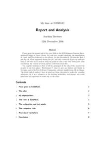 My time at SOSHGIC  Report and Analysis Joachim Breitner 12th December 2006