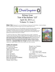 Beltane Issue Year of the Reform “LII” April 26, 2014 c.e. Volume 31, Issue 3 Editor’s Note: Big hopes for a revival at Carleton as we begin year 52 of the Reform. John from Oakdale Grove is working with Carleton o