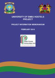 Project Information Memorandum | University of Embu Hostels Project  UNIVERSITY OF EMBU HOSTELS PROJECT PROJECT INFORMATION MEMORANDUM FEBRUARY 2018