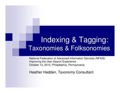 Microsoft PowerPoint - Taxonomies & Folksonomies - NFAIS