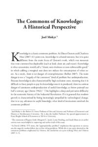 The Commons of Knowledge: A Historical Perspective Joel Mokyr*1 K