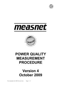 POWER QUALITY MEASUREMENT PROCEDURE Version 4 October 2009 Power-Quality-Oct-2009-Version-4.doc