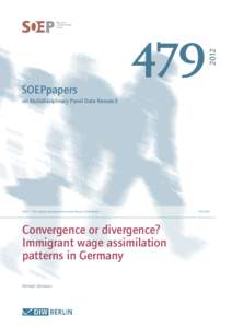 Convergence or divergence? Immigrant wage assimilation patterns in Germany