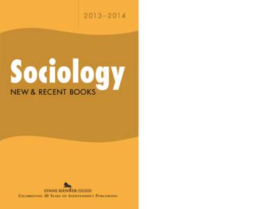 Sociology NEW & RECENT BOOKS C ELEBRATING 30 YEARS  OF