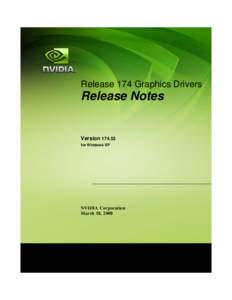 Release 174 Graphics Drivers  Release Notes Version[removed]for Windows XP