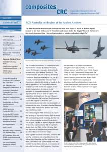 Cooperative Research Centre for Advanced Composite Structures Ltd June 2009 newsletter Inside
