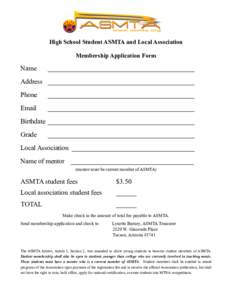 High School Student ASMTA and Local Association Membership Application Form Name  ___________________________________________