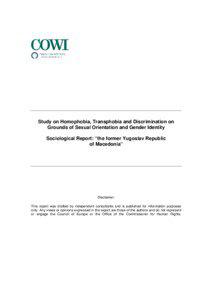 Study on Homophobia, Transphobia and Discrimination on Grounds of Sexual Orientation and Gender Identity Sociological Report: “the former Yugoslav Republic