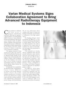 [ Industry Watch ]  INDONESIA Varian Medical Systems Signs Collaboration Agreement to Bring