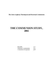 The Inter-Anglican Theological and Doctrinal Commission  THE COMMUNION STUDY, 2002  Preamble