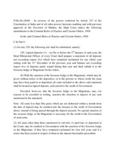 P.Dis.No.26/68 – In exercise of the powers conferred by Article 227 of the Constitution of India and of all other powers hereunto enabling and with previous approval of the Governor of Madras, the High Court makes the 