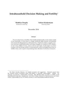 Intrahousehold Decision Making and Fertility∗  Matthias Doepke Fabian Kindermann