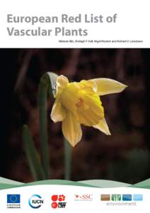 European Red List of Vascular Plants Melanie Bilz, Shelagh P. Kell, Nigel Maxted and Richard V. Lansdown Published by the European Commission This publication has been prepared by IUCN (International Union for Conservat
