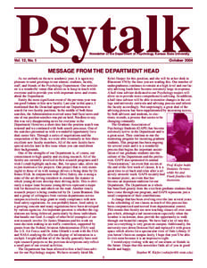 Psytalk Newsletter of the Department of Psychology, Kansas State University Vol. 12, No. 1  October 2004