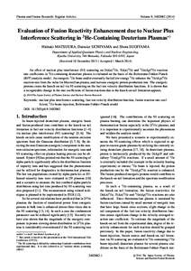 Plasma and Fusion Research: Regular Articles  Volume 9, Evaluation of Fusion Reactivity Enhancement due to Nuclear Plus Interference Scattering in 3He-Containing Deuterium Plasmas∗)