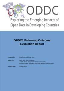 ODDC1 Follow-up Outcome Evaluation Report Prepared by:  Elise Montano & Diogo Silva