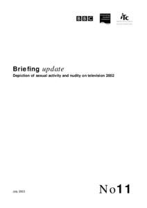 Briefing update Depiction of sexual activity and nudity on television 2002 July[removed]No11