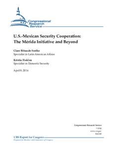 U.S.-Mexican Security Cooperation: The Merida Initiative and Beyond