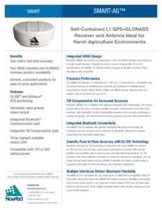 SMART  Smart-AG™ Self-Contained L1 GPS+GLONASS Receiver and Antenna Ideal for Harsh Agriculture Environments