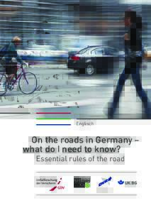 Englisch  On the roads in Germany – what do I need to know? Essential rules of the road