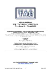 COMMISSION 46 THE TEACHING OF ASTRONOMY Newsletter 52 – March 2000 The mandate of Commission 46 is “to further the development and improvement of astronomy education at all levels, throughout the world”.
