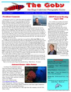 San Diego Underwater Photographic Society Volume 53 Issue 9 Establishedhttp://www.sdups.com  Presidents Comments