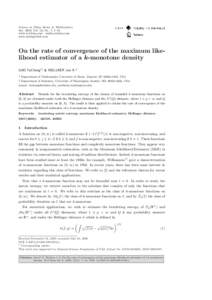 Science in China Series A: Mathematics Jul., 2009, Vol. 52, No. 7, 1–14 www.scichina.com math.scichina.com www.springerlink.com  On the rate of convergence of the maximum likelihood estimator of a k-monotone density