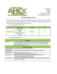 P O Box 982 Lilongwe Malawi Tel: + Email: AHCX RED KIDNEY BEANS CONTRACT