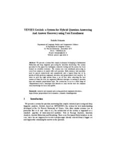 VENSES GetAsk: a System for Hybrid Question Answering And Answer Recovery using Text Entailment Rodolfo Delmonte