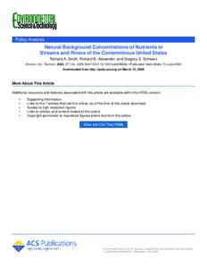 Policy Analysis  Natural Background Concentrations of Nutrients in Streams and Rivers of the Conterminous United States Richard A. Smith, Richard B. Alexander, and Gregory E. Schwarz Environ. Sci. Technol., 2003, 37 (14)