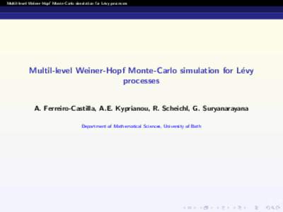 Stochastic processes / Lvy processes / Statistical mechanics / Markov processes / Sampling techniques / Brownian motion / Poisson point process / Stochastic / Monte Carlo method