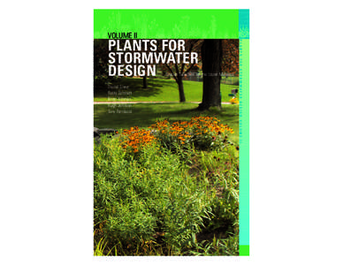 PLANTS FOR STORMWATER DESIGN Species Selection for the Upper Midwest