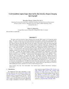 Cool transition region loops observed by the Interface Region Imaging Spectrograph Zhenghua Huang, Lidong Xia, Bo Li Shandong Provincial Key Laboratory of Optical Astronomy and Solar-Terrestrial Environment, Institute of