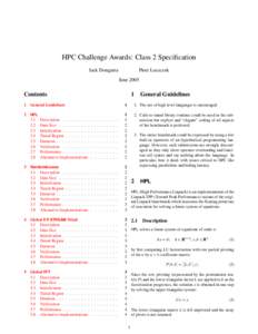 HPC Challenge Awards: Class 2 Specification Jack Dongarra Piotr Luszczek June 2005