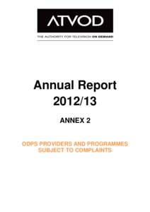 Annual ReportANNEX 2 ODPS PROVIDERS AND PROGRAMMES SUBJECT TO COMPLAINTS