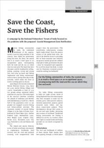 India COASTAL MANAGEMENT Save the Coast, Save the Fishers A campaign by the National Fishworkers’ Forum of India focused on
