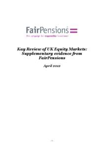 Kay Review Call for Evidence - FairPensions II - FINAL