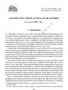 Proc. Int. Cong. of Math. – 2018 Rio de Janeiro, Vol–1112) CONSTRUCTING GROUP ACTIONS ON QUASI-TREES Koji Fujiwara (藤原 耕⼆)