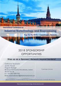 International Conference on  Industrial Biotechnology and Bioprocessing Aug 16-18, 2018 | Copenhagen, DenmarkSPONSORSHIP
