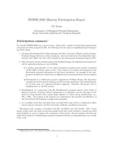 IWBSBBoston) Participation Report J.B. Brown Laboratory of Biological Network Information, Kyoto University Institute for Chemical Research  Participation summary1