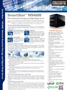 SmartStor™ NS4600 Network Attached Storage and Digital Media Server  SmartStor NS4600 TM  Network Attached Storage and Digital Media Server