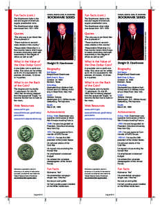 Civil awards and decorations / Draft Eisenhower movement / United States dollar / Dollar coin / Eisenhower Dollar / David Eisenhower / Eisenhower Presidential Center / Dwight D. Eisenhower / Military personnel / United States