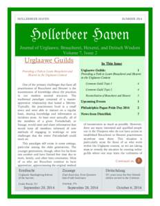 HOLLERBEER HAVEN  SUMMER 2014 Hollerbeer Haven Journal of Urglaawe, Braucherei, Hexerei, and Deitsch Wisdom
