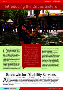 DISABILITY SERVICES  PAGE 16 Introducing the Circus Sisters