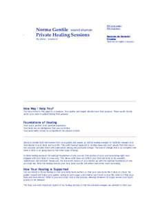 Norma Gentile sound shaman Private Healing Sessions (by phone / in-person) PDF (one page) PDF (full text)