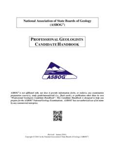 National Association of State Boards of Geology (ASBOG®) PROFESSIONAL GEOLOGISTS CANDIDATE HANDBOOK