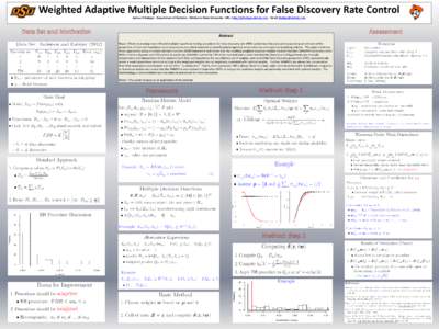 Weighted Adaptive Multiple Decision Functions for False Discovery Rate Control Joshua D Habiger · Department of Statistics · Oklahoma State University · URL: http://jdhabiger.okstate.edu · Email: [removed] 
