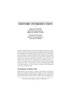 EDITORS’ INTRODUCTION by Megan M. McNally School of Criminal Justice Rutgers University, Newark