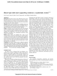 AJCN. First published ahead of print May 22, 2013 as doi: ajcnBlood type diets lack supporting evidence: a systematic review1–3 Leila Cusack, Emmy De Buck, Veerle Compernolle, and Philippe Vandeke