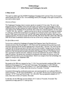 Methodology: 2014 Pokey and Schleppie Awards I. Pokey Award This report is a follow-up to the NYPIRG Straphangers Campaign twelve previous Pokey Award reports issued annually from 2002 toThe methodology used by th